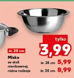 Kaufland Miska ze stali nierdzewnej, różne rodzaje oferta