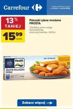 Carrefour Paluszki rybne mrożone różne rodzaje oferta