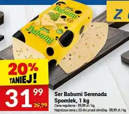 Twój Market Ser Babuni Serenada Spomlek oferta