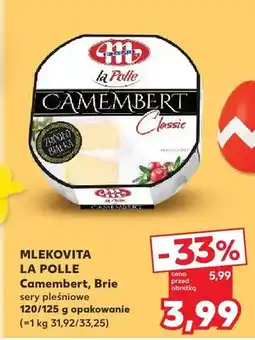 Kaufland Camembert, Brie sery pleśniowe oferta