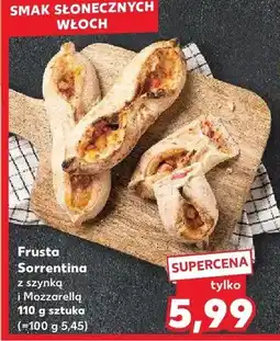 Kaufland Frusta Sorrentina z szynką i Mozzarellą oferta