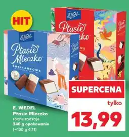 Kaufland E. WEDEL Ptasie Mleczko oferta