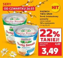 Kaufland PIĄTNICA Twój Smak oferta