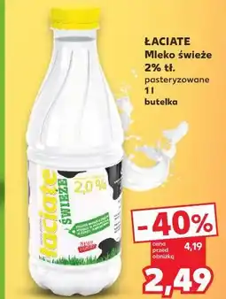 Kaufland ŁACIATE Mleko świeże oferta