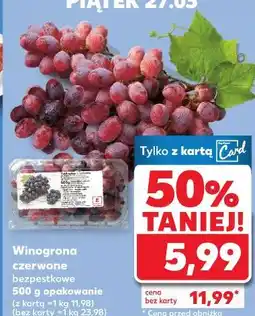 Kaufland Winogrona czerwone bezpestkowe oferta
