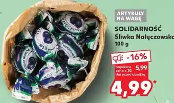 Kaufland SOLIDARNOŚĆ Śliwka Nałęczowska oferta