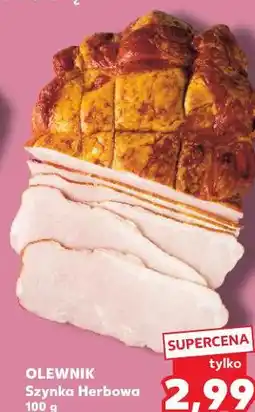 Kaufland Olewnik Szynka Herbowa oferta