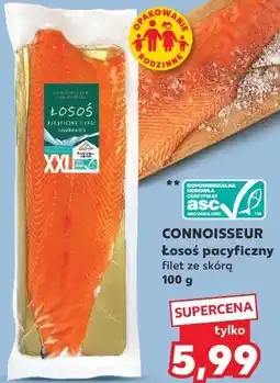 Kaufland CONNOISSEUR Łosoś pacyficzny filet ze skórą oferta