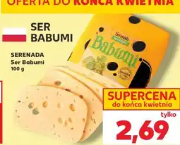 Kaufland SERENADA Ser Babumi oferta