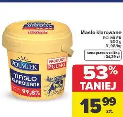 Carrefour Masło klarowane POLMLEK oferta