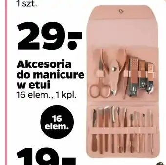 Netto Akcesoria do manicure w etui oferta