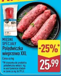ALDI Mięsne Specjały Polędwiczka wieprzowa XXL oferta