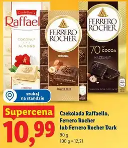 Lidl Czekolada Raffaello, Ferrero Rocher lub Ferrero Rocher Dark oferta