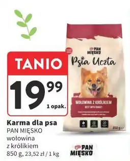 Intermarche Karma dla psa PAN MIĘSKO wołowina z kr3likiem oferta