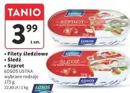 Intermarche Filety śledziowe / Śledź / Szprot ŁOSOŚ USTKA wybrane rodzaje oferta