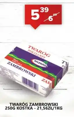 Spiżarnia Smakosza Twaróg Zambrowski oferta