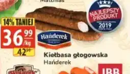 API MARKET Hańderek Kiełbasa głogowska oferta
