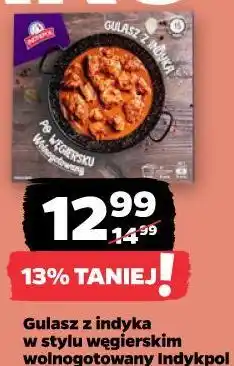 Netto Gulasz z indyka w stylu węgierskim wolnogotowany Indykpol oferta