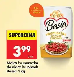 Biedronka Mąka krupczatka do ciast kruchych Basia, 1 kg oferta