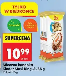 Biedronka Mleczna kanapka Kinder Maxi King, 3x35 g oferta