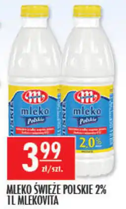 Sklepy Doroty Mleko świeże Polskie 2% Mlekovita oferta