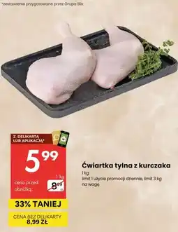 Delikatesy Centrum Ćwiartka tylna z kurczaka oferta