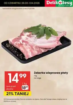 Delikatesy Centrum Żeberka wieprzowe płaty oferta