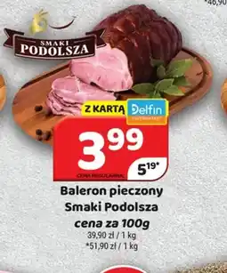 Delfin Baleron pieczony Smaki Podolsza oferta