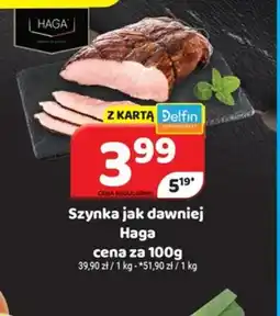 Delfin Szynka jak dawniej Haga oferta