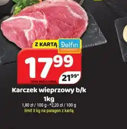 Delfin Karczek wieprzowy b/k oferta