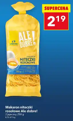 Lewiatan Makaron niteczki rosołowe Ale dobre! oferta