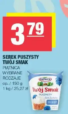 Spar Serek puszysty twój smak, wybrane rodzaje oferta