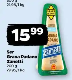 Netto Ser Grana Padano Zanetti oferta