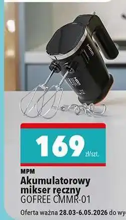 Biedronka MPM Akumulatorowy mikser ręczny GOFREE CMMR-01 oferta