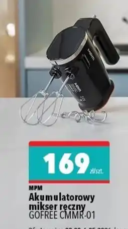 Biedronka MPM Akumulatorowy mikser ręczny GOFREE CMMR-01 oferta