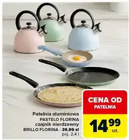 Carrefour Patelnia aluminiowa czajnik nierdzewny Pastelo, Brillo Florina oferta