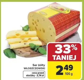 Carrefour Ser żółty włoszczowski oferta