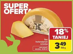 Carrefour Ser holenderski gouda oferta