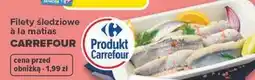 Carrefour Filety śledziowe à la matias oferta