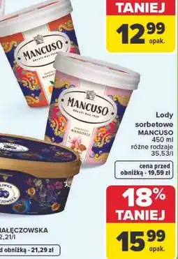 Carrefour Lody sorbetowe MANCUSO 450 ml różne rodzaje oferta