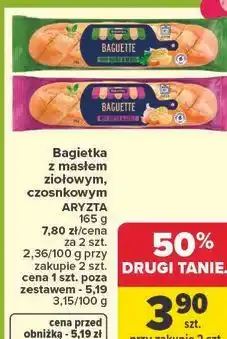 Carrefour Bagietka z masłem ziołowym, czosnkowym oferta