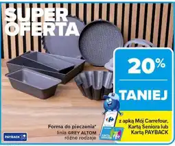 Carrefour Forma do pieczenia linia GREY ALTOM różne rodzaje oferta
