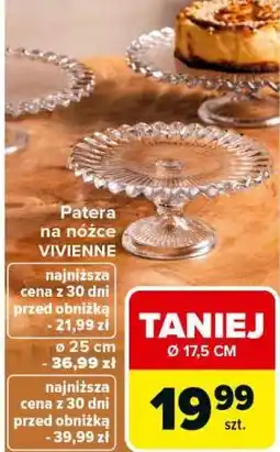 Carrefour Patera na nóżce VIVIENNE oferta