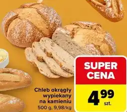 Carrefour Market Chleb okrągły wypiekany na kamieniu oferta