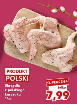Kaufland Skrzydła z polskiego kurczaka 1 kg oferta
