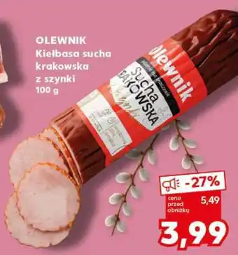 Kaufland OLEWNIK Kiełbasa sucha krakowska z szynki 100 g oferta