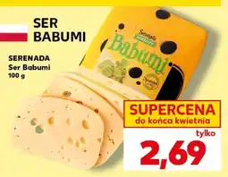 Kaufland SERENADA Ser Babumi 100 g oferta