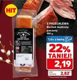 Kaufland Z PRZECHLEWA Boczek wędzony parzony oferta