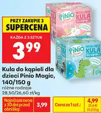 Biedronka Kula do kąpieli dla dzieci Pinio Magic, 140/150 g oferta