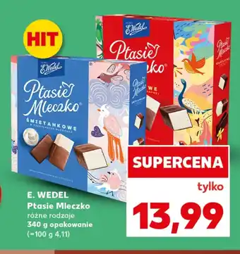 Kaufland Ptasie Mleczko E. Wedel oferta